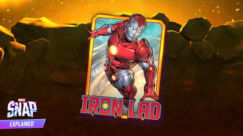 MARVEL SNAP Explained: Who Is Iron Lad?