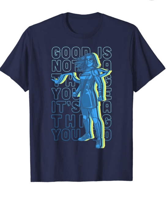 Ms. Marvel stack quote t-shirt / shop it <a href=https://www.amazon.com/Marvel-Good-Stack-Quote-T-Shirt/dp/B09YVX3H52?ref_=ast_sto_dp&th=1&psc=1>here</a>