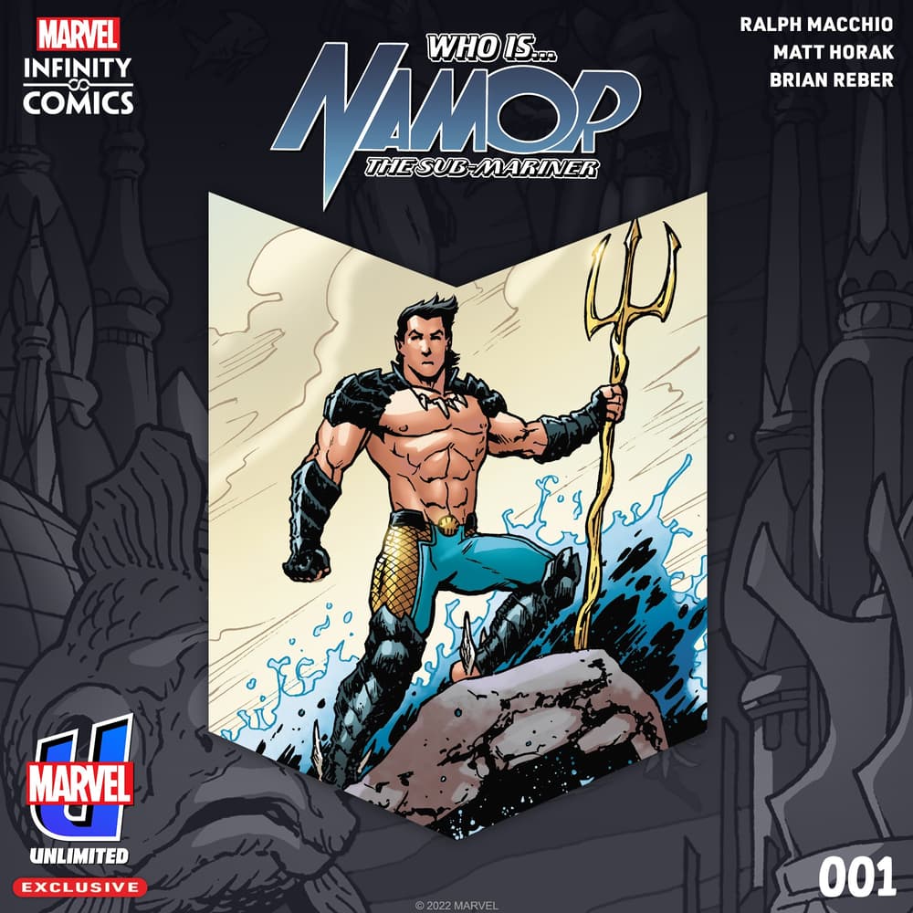 WHO IS…? NAMOR INFINITY COMIC #1