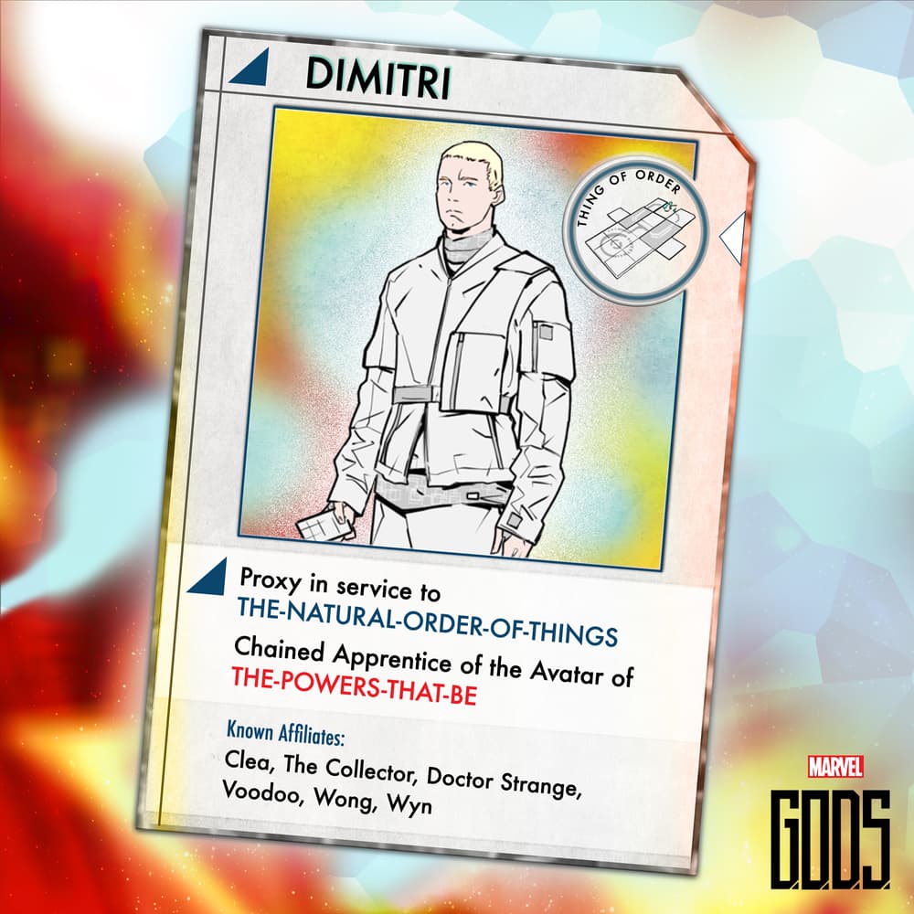 G.O.D.S.: Dimitri Fact Sheet