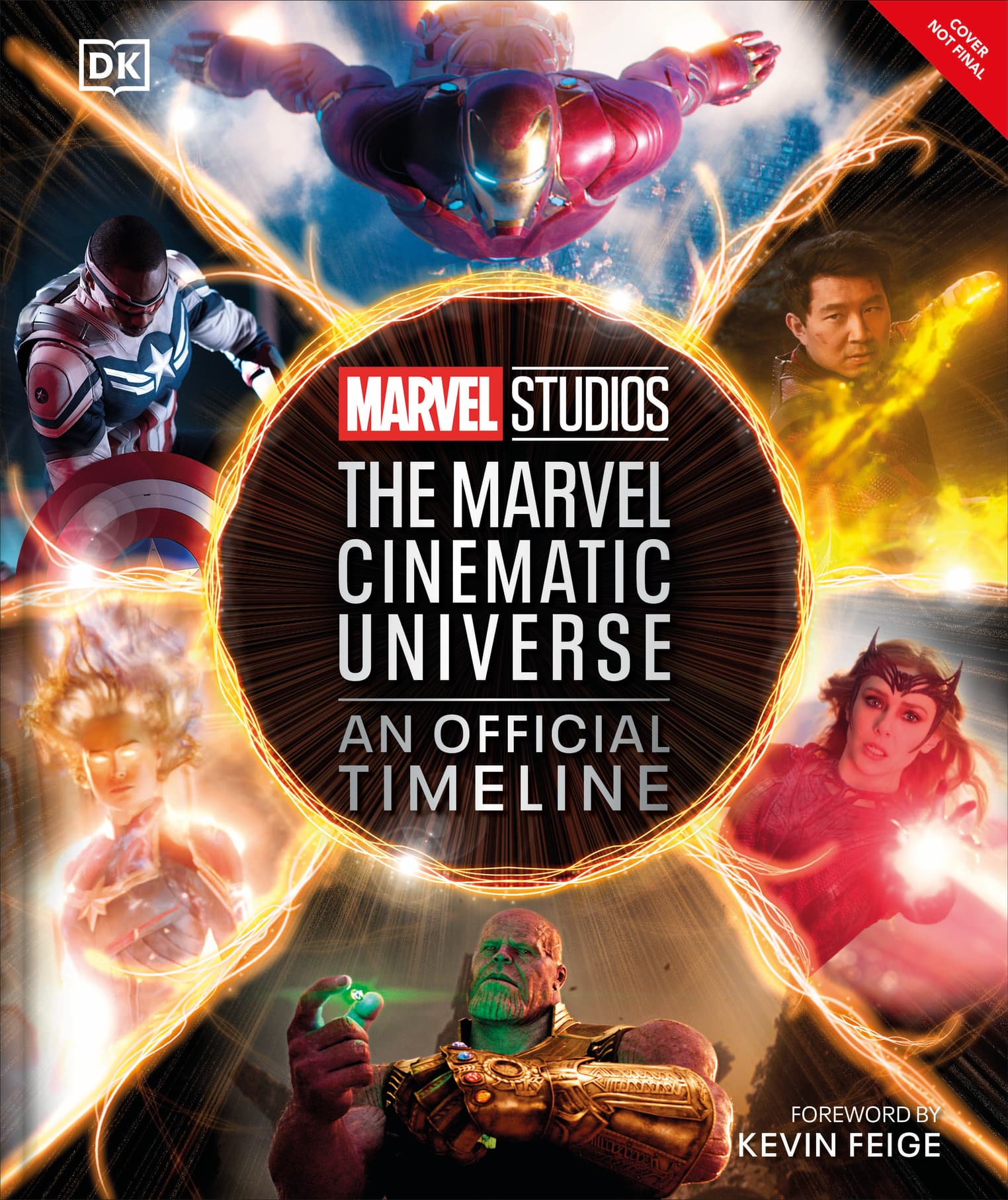 Marvel Studios The Marvel Cinematic Universe: An Official Timeline