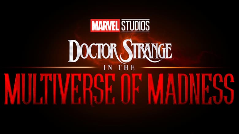 Doctor Strange in the Multiverse of Madness