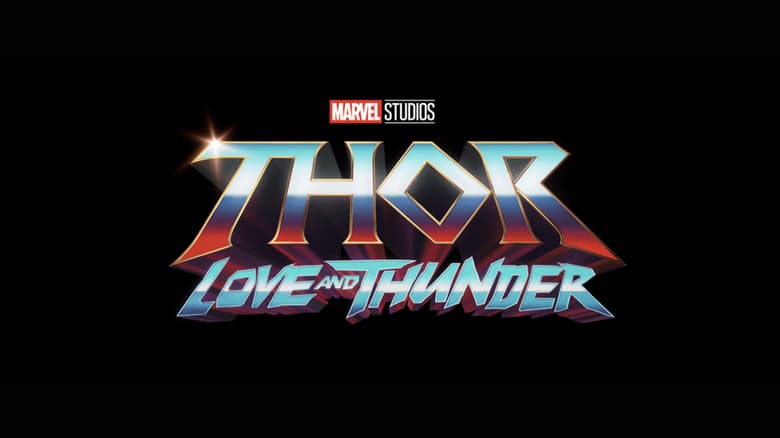 Thor: Love and Thunder