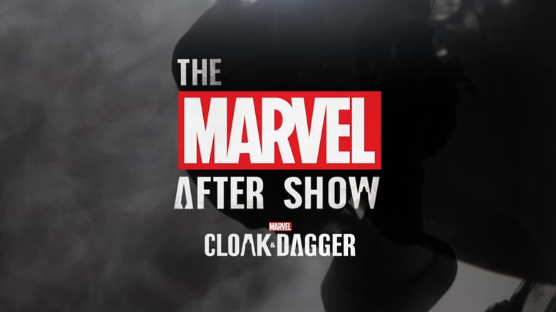 Dive Further Into the World of 'Marvel's Cloak & Dagger' Season 2 with The Marvel After Show