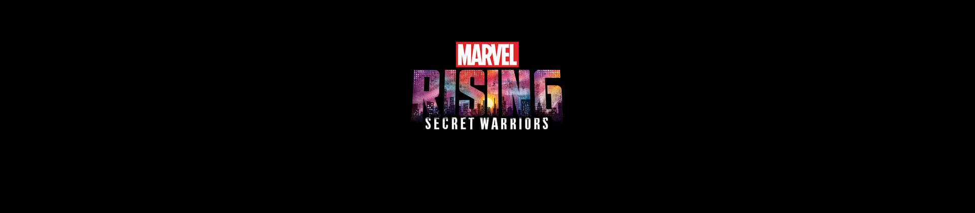 Marvel Rising Secret Warriors