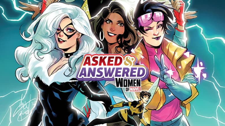 Asked & Answered with the Women of Marvel Comics