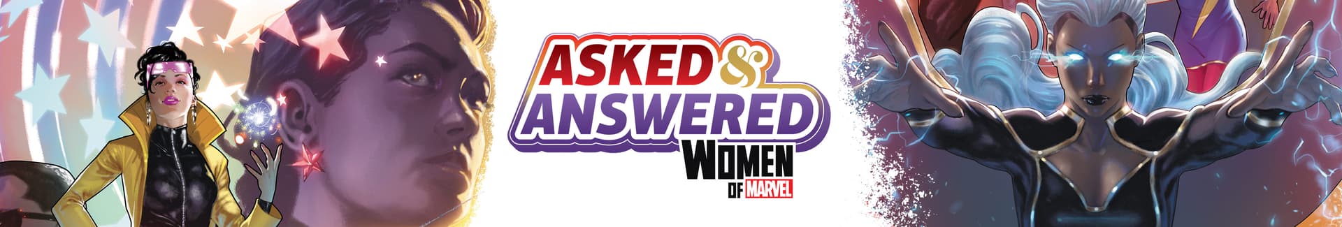 Asked & Answered with the Women of Marvel