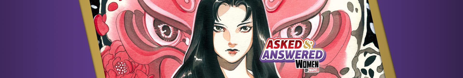 'Asked & Answered with the Women of Marvel': Peach Momoko