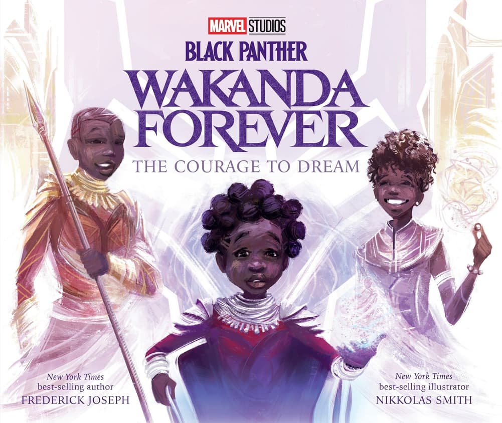 The cover to Black Panther: Wakanda Forever: The Courage to Dream.