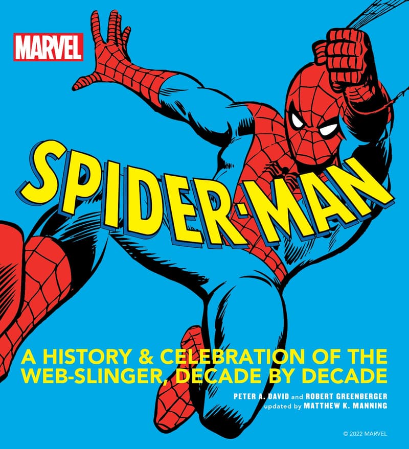 Spider-Man: A History and Celebration of the Web-Slinger, Decade By Decade cover