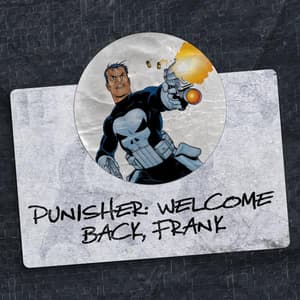Punisher: Welcome Back Frank