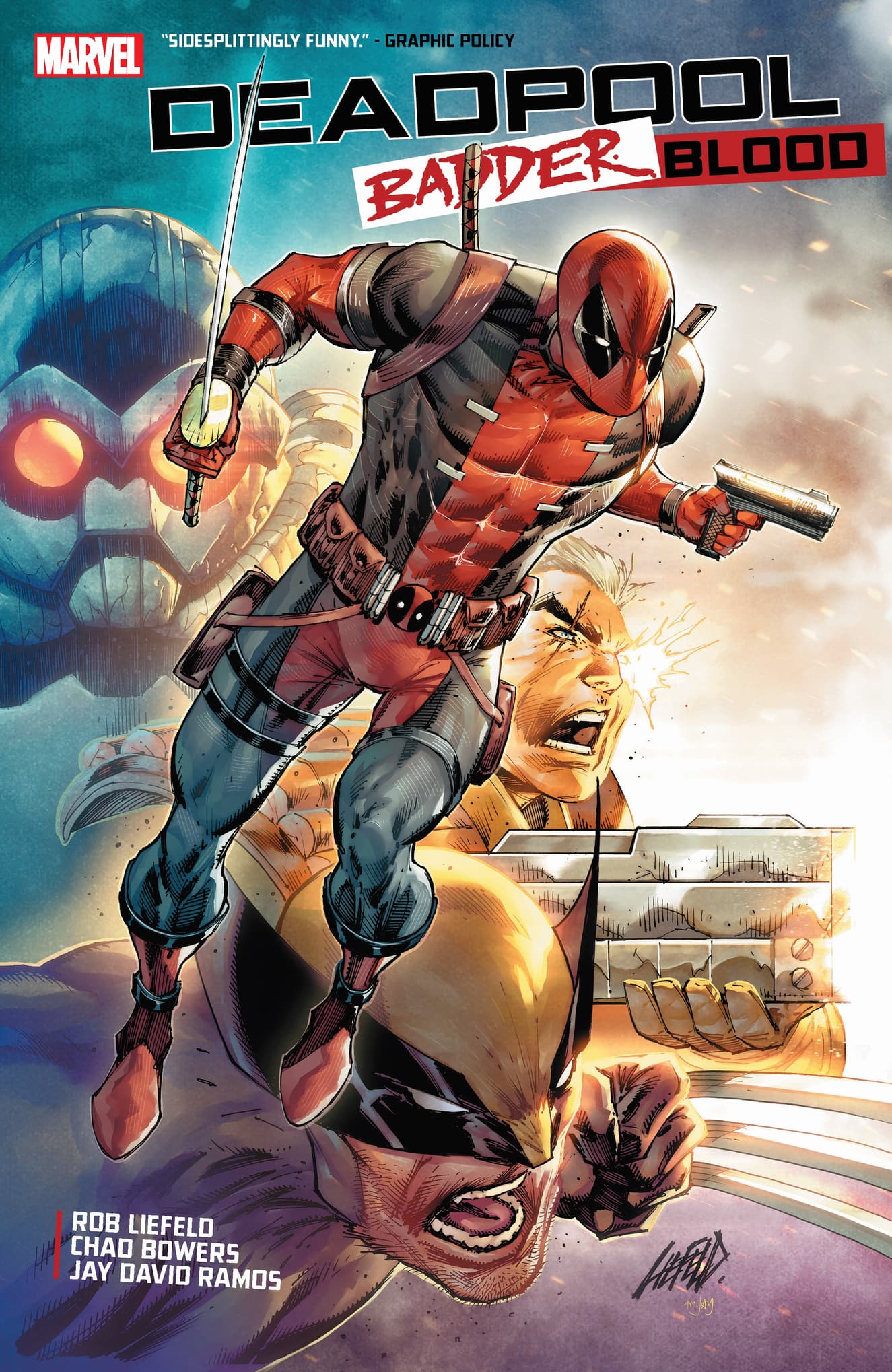 DEADPOOL: BADDER BLOOD cover by Rob Liefeld