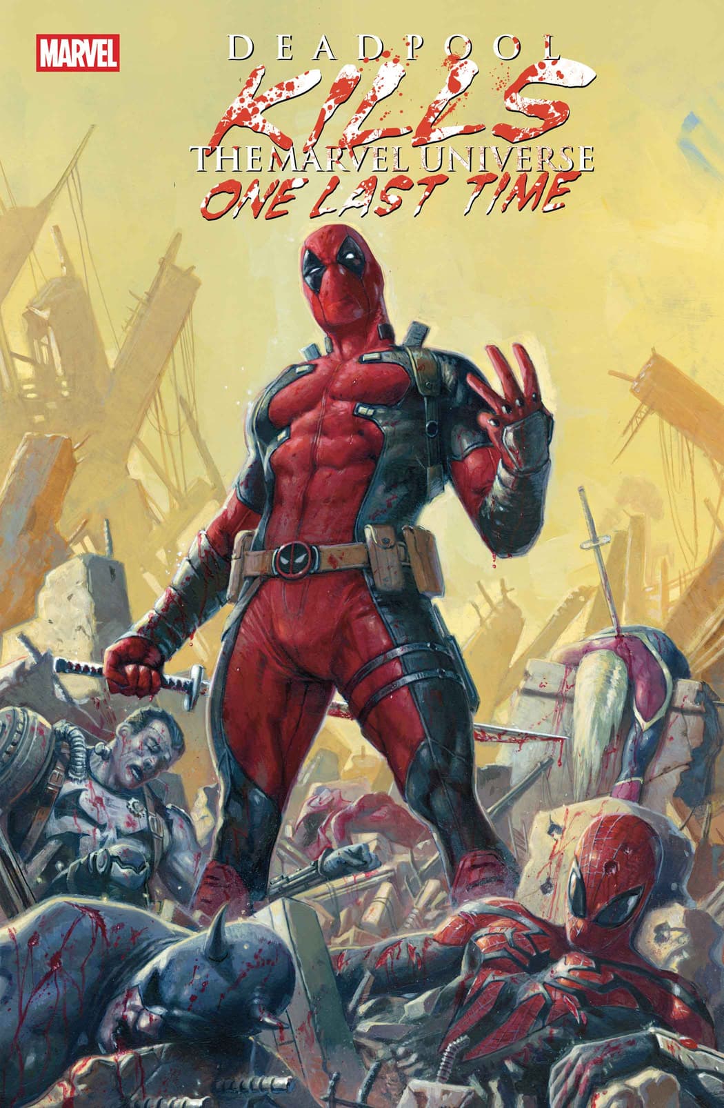 DEADPOOL KILLS THE MARVEL UNIVERSE ONE LAST TIME #1 Cover by DAVIDE PARATORE