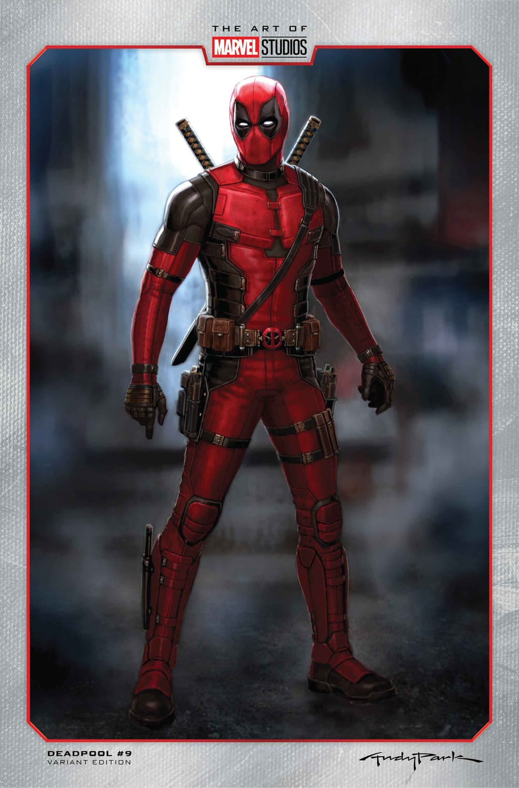DEADPOOL #9 Marvel Studios Variant Cover by Andy Park