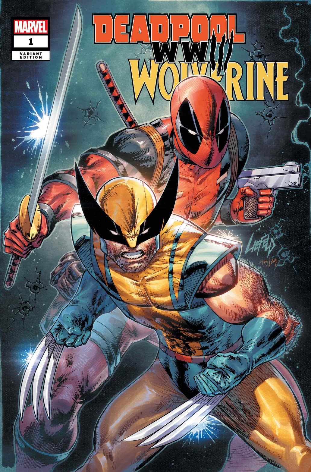DEADPOOL & WOLVERINE: WWIII (2024) #1 variant cover by Rob Liefeld