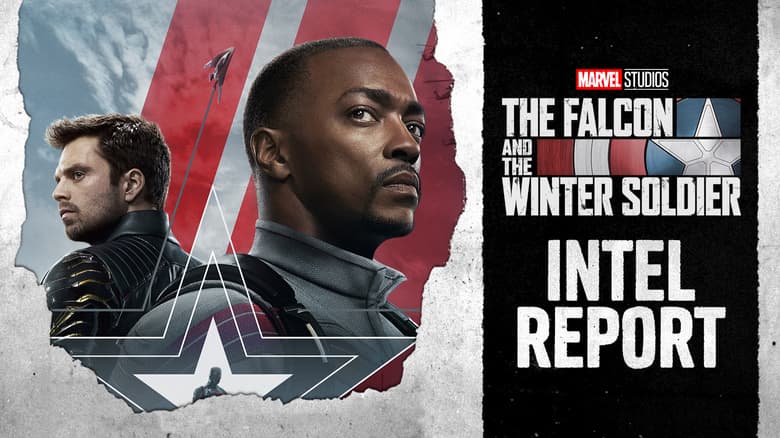 'The Falcon and The Winter Soldier': Episode 1 Intel Report