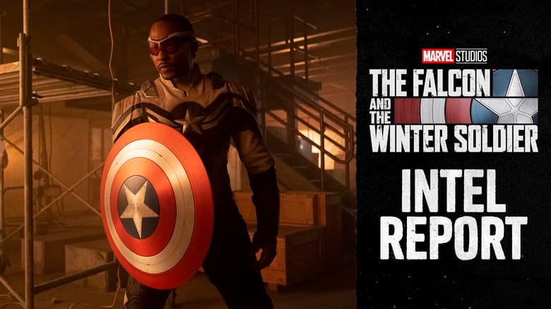 Falcon and Winter Soldier Episode 6 Intel Report