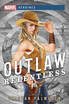 Outlaw: Relentless