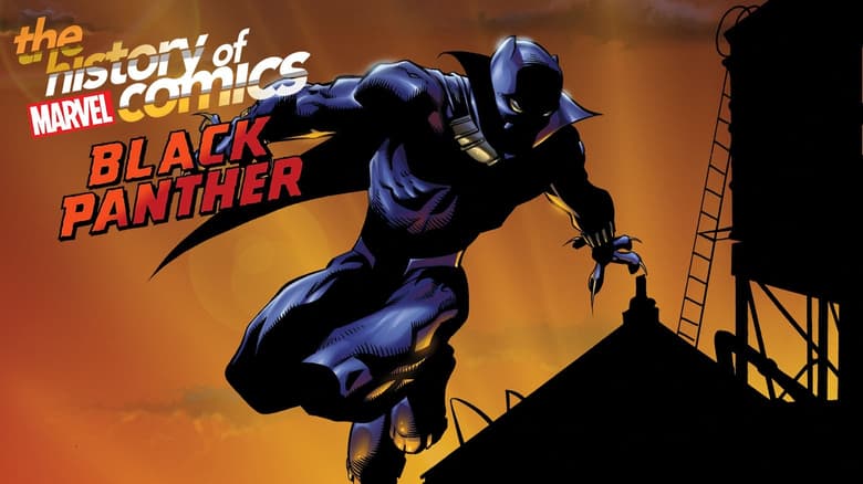 The History of Marvel Comics: Black Panther