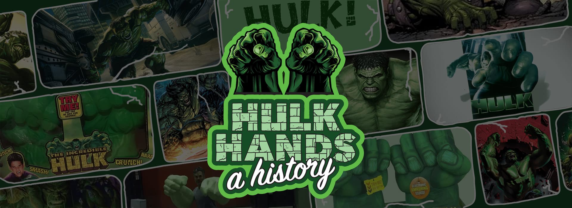 Read | Hulk Hands: A History