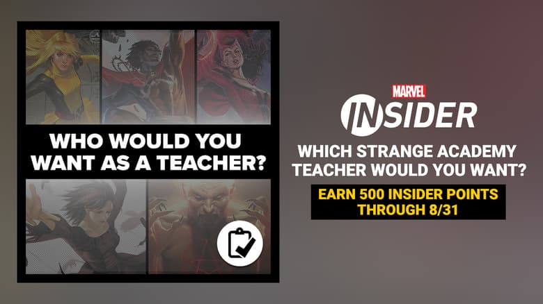 Earn Points for Marvel Insider This Week by Choosing Your Strange Academy Teacher