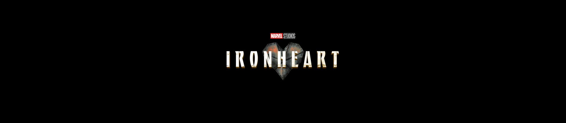 Marvel Studios' Ironheart Disney+ Plus TV Show Season 1 Logo on Black