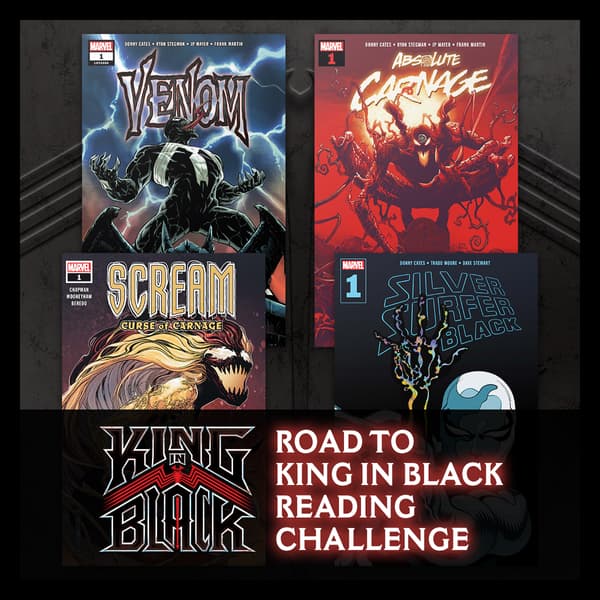 Marvel Insider Activity THE ROAD TO KING IN BLACK READING CHALLENGE Read these issues on Marvel Unlimited!