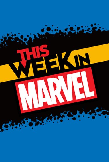 This Week in Marvel Show Poster/Card