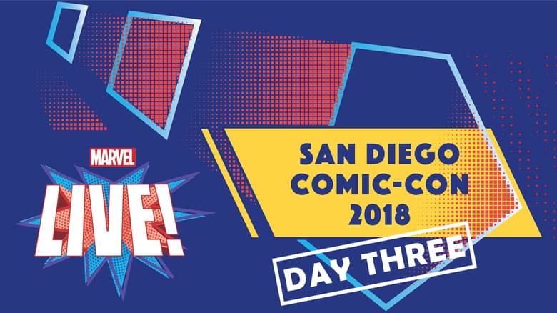 Marvel SDCC Day 3