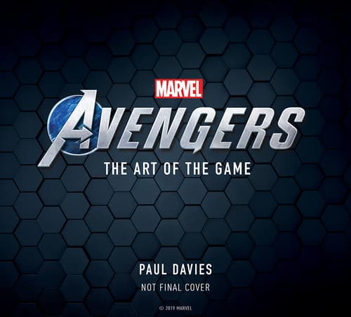 Marvel's Avengers: The Art of the Game