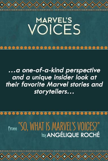 Marvel's Voices Digital Series Podcast Comic Essay "So, What Is Marvel's Voices?" by Angélique Roché