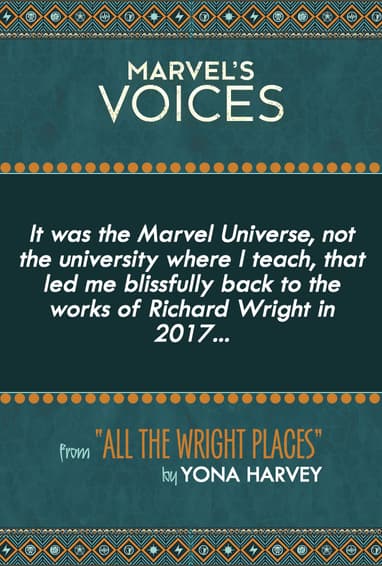 Marvel's Voices Digital Series Podcast Comic Essay “All the Wright Places” by Yona Harvey