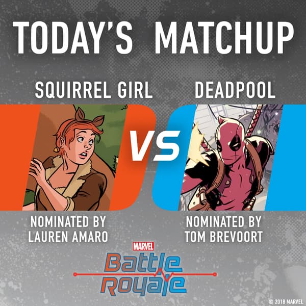 Marvel Battle Royale 2018 Squirrel Girl vs. Deadpool