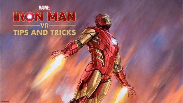 'Marvel's Iron Man VR' Tips & Tricks