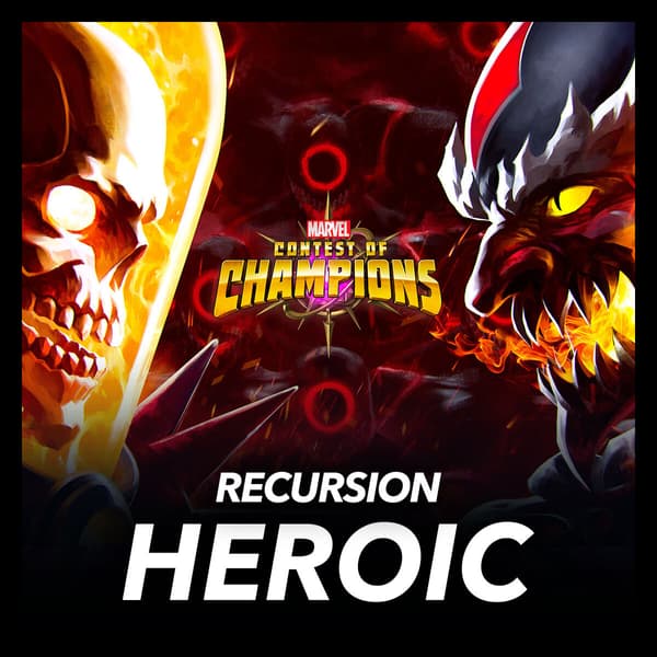 Marvel Insider Marvel Contest of Champions The Recursion Event Quest Heroic Quest Earn +55,000 Points