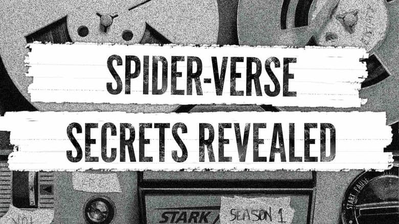 Secrets of 'Spider-Verse' Revealed