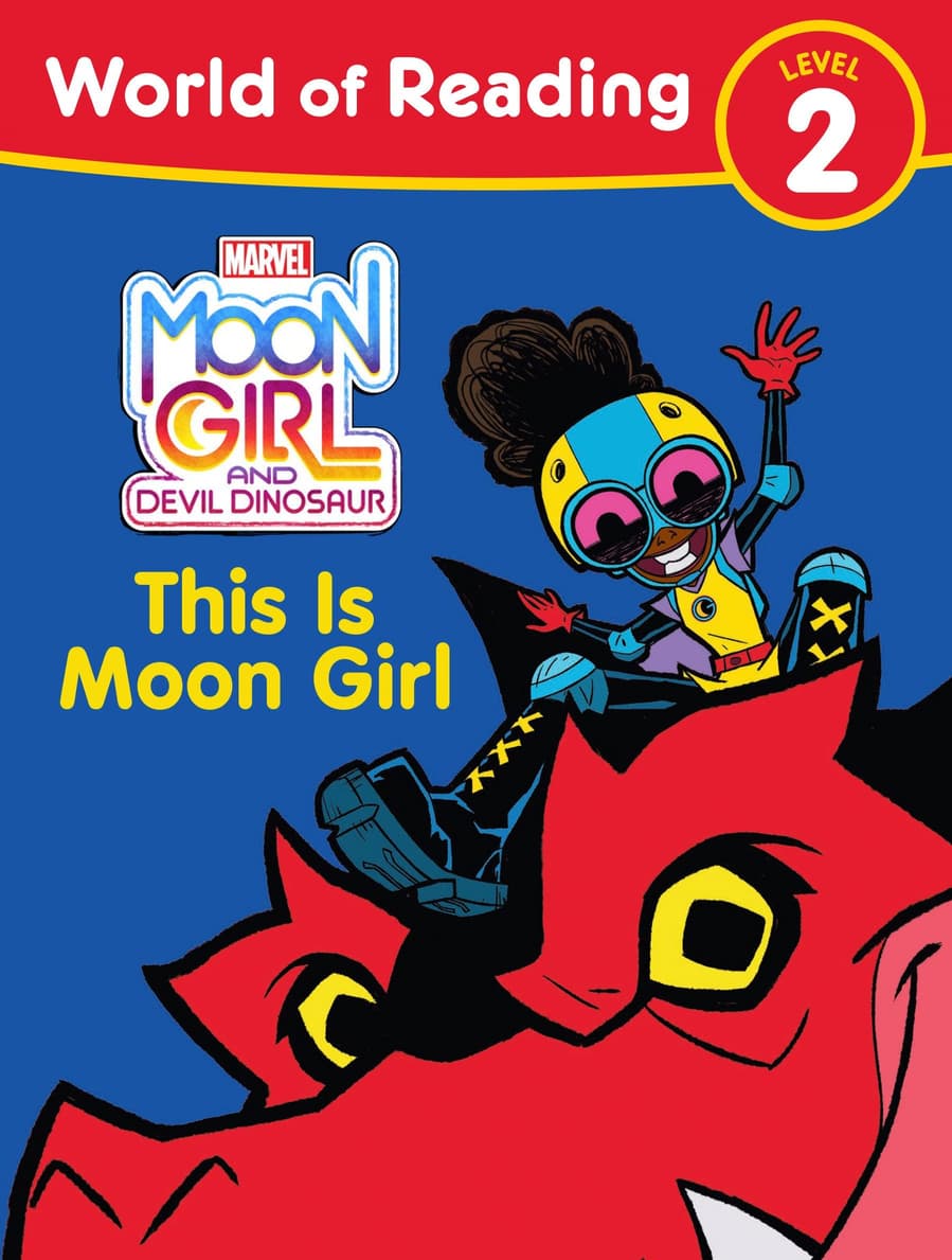Cover to World of Reading: Moon Girl & Devil Dinosaur: This Is Moon Girl.