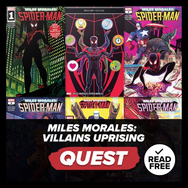 Marvel Insider Activity: Miles Morales: Villains Uprising Reading Quest Read Miles Morales: Spider-Man (2018) #1-6