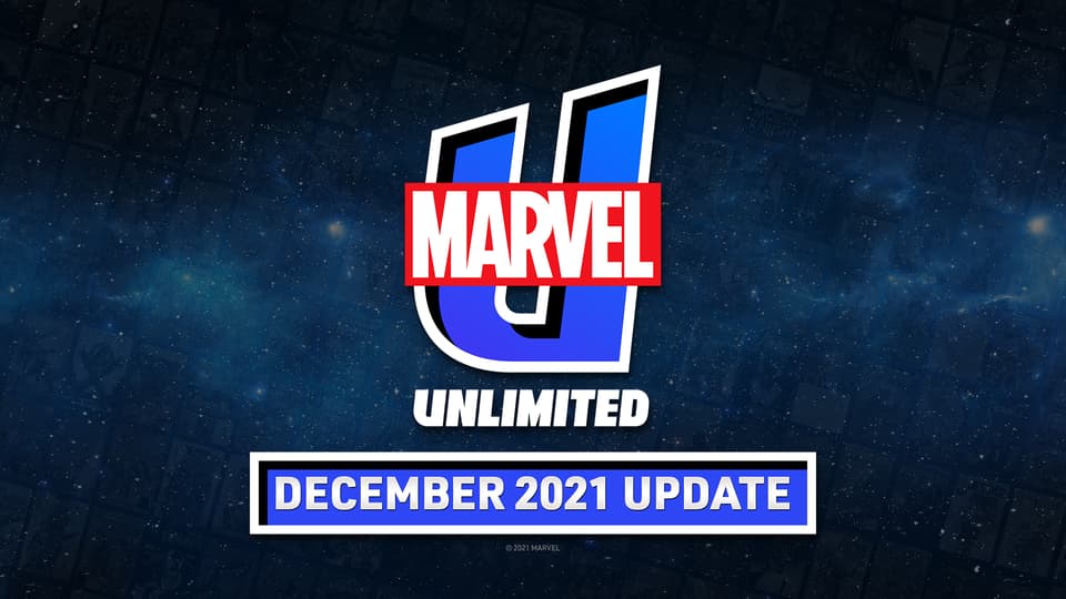Marvel Unlimited - December 2021 Update