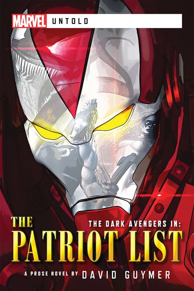 Announcing New Marvel Untold Prose Novel 'Dark Avengers: The Patriot List