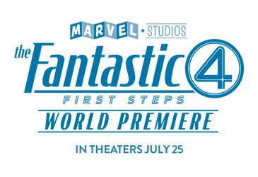 The Fantastic Four: First Steps World Premiere Logo In Theaters July 25