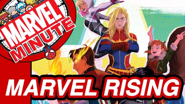 Marvel Rising & More! - The Marvel Minute 2017 | Marvel