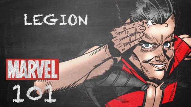 Legion | Marvel 101