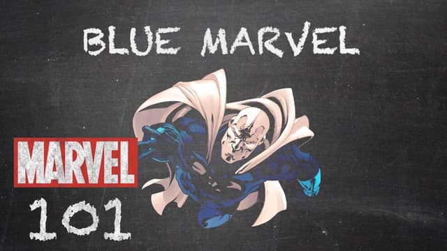Blue Marvel Powers, Enemies, & History
