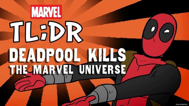 Deadpool Kills the Marvel Universe | Marvel TL;DR | Marvel