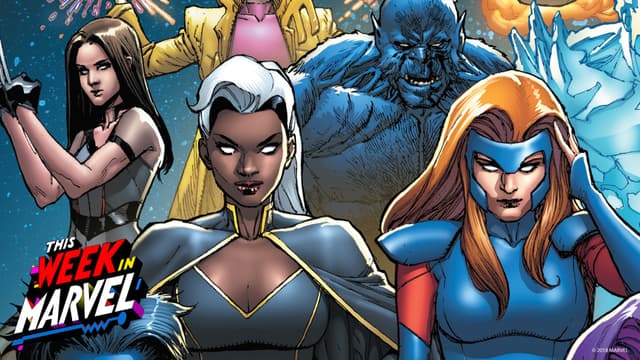 This Week in Marvel Is an Uncanny X-Spectacular