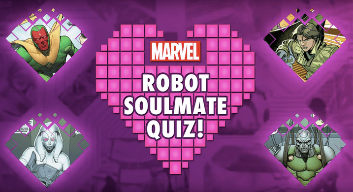Marvel Robot Soulmate Quiz