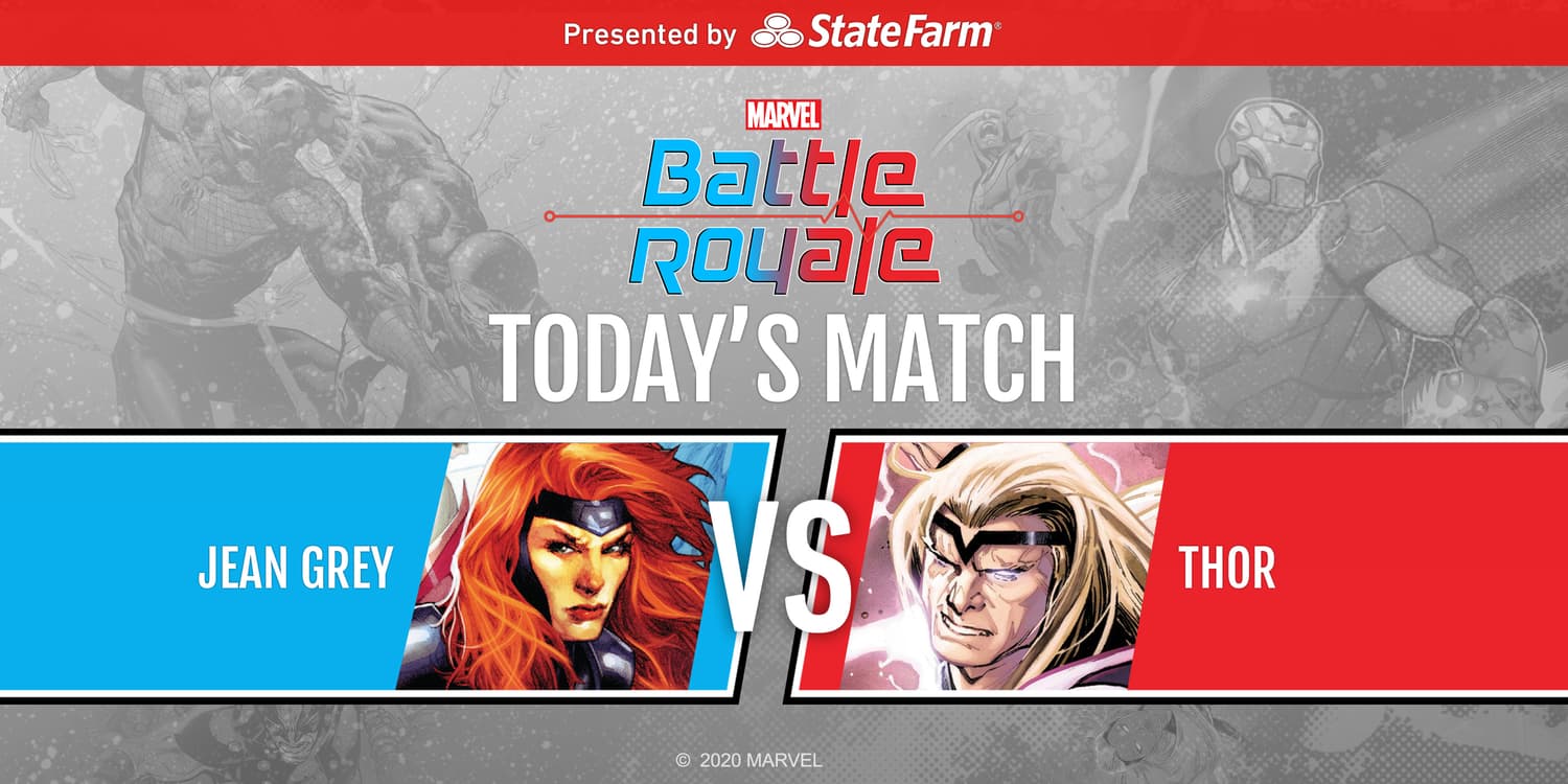 Marvel Battle Royale 2020 Championship Final Matchup Jean Grey vs. Thor