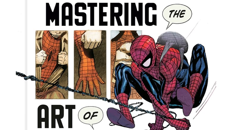 Look Inside the ‘Marvel’s Mastering the Art of Comics’ Book Arriving October 2026