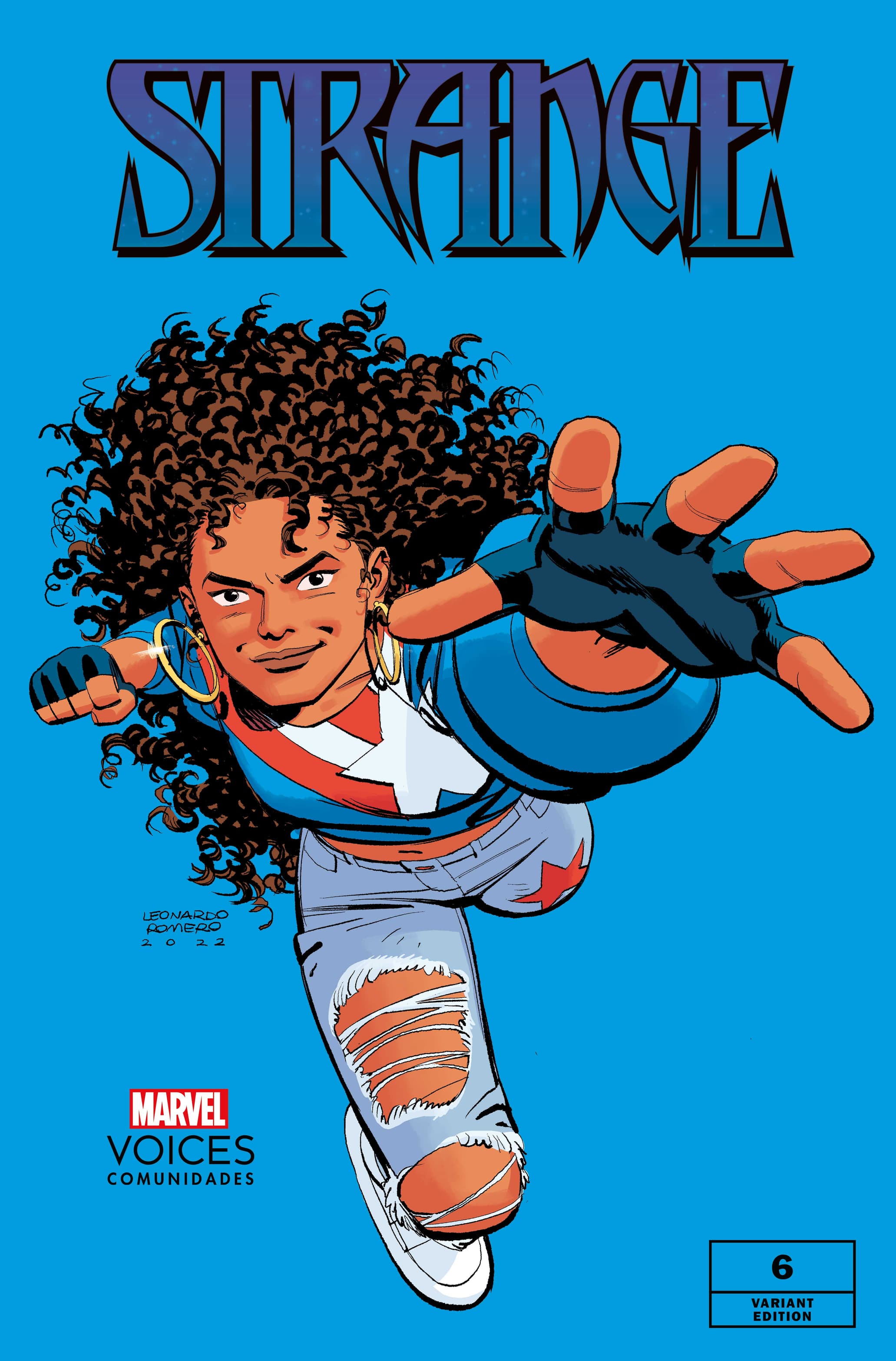 STRANGE #6 MARVEL’S VOICES COMMUNITY VARIANT COVER by LEONARDO ROMERO